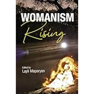 Womanism Rising