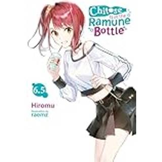 Chitose Is in the Ramune Bottle, Vol. 6.5