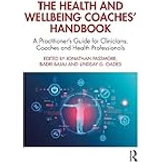 The Health and Wellbeing Coaches' Handbook