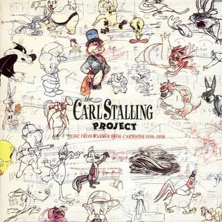 The Carl Stalling Project - The Carl Stalling Project: Music From W...