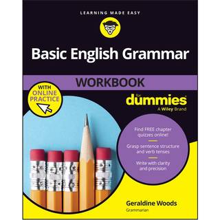 Basic English Grammar Workbook For Dummies with Online Practice Quizzes