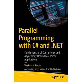 Parallel Programming with C# and .NET