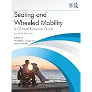 Seating and Wheeled Mobility