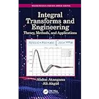 Integral Transforms and Engineering