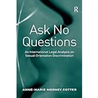 Ask No Questions