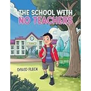 The School with no Teachers