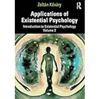 Applications of Existential Psychology