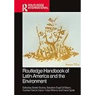 Routledge Handbook of Latin America and the Environment
