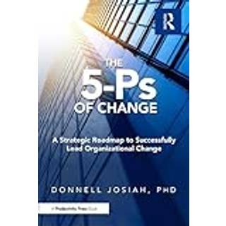 The 5-Ps of Change