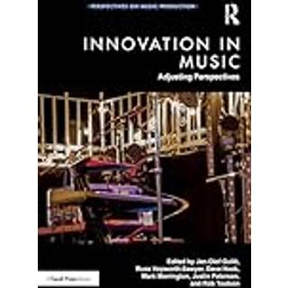 Innovation in Music: Adjusting Perspectives