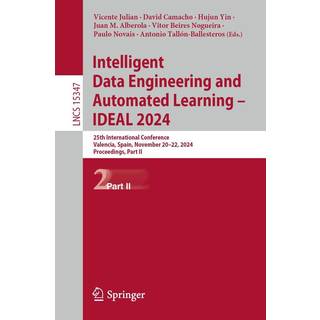 Intelligent Data Engineering and Automated Learning – IDEAL 2024 (4, 2024) |