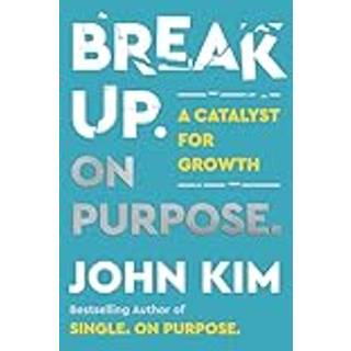 Break Up On Purpose