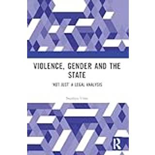 Violence, Gender and the State