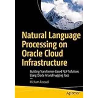 Natural Language Processing on Oracle Cloud Infrastructure