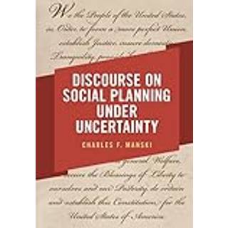 Discourse on Social Planning under Uncertainty