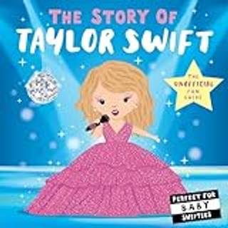 The Story of Taylor Swift