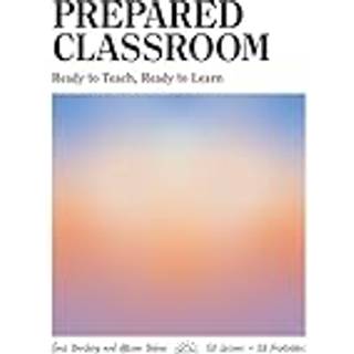 Prepared Classroom