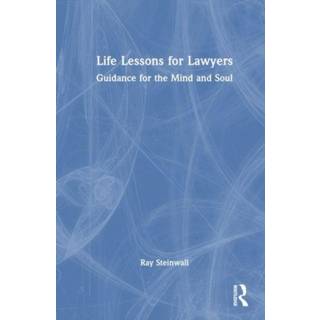 Life Lessons for Lawyers