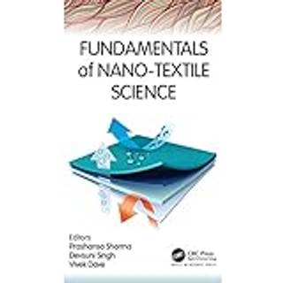 Fundamentals of Nano-Textile Science