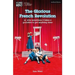 The Glorious French Revolution