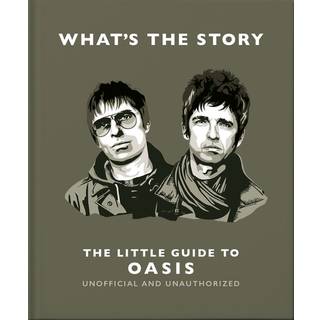 What’s the Story: The Little Guide to Oasis