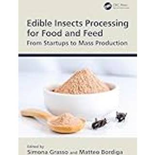 Edible Insects Processing for Food and Feed
