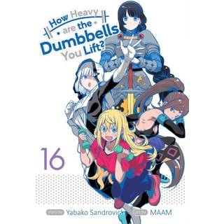 How Heavy are the Dumbbells You Lift? Vol. 16