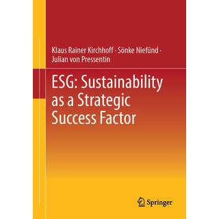 ESG: Sustainability as a Strategic Success Factor