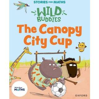 Stories for Maths: EYFS: The Canopy City Cup (Shapes with 4 sides)