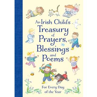 An Irish Treasury of Prayers, Blessings and Poems