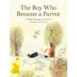 The Boy Who Became a Parrot