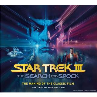 Star Trek III: The Search for Spock - The Making of the Classic Film