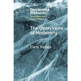 The Open Veins of Modernity