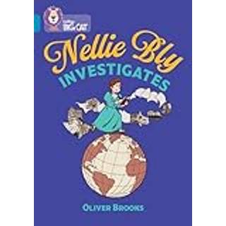 Nellie Bly Investigates