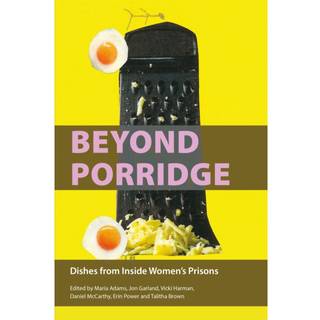 Beyond Porridge