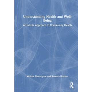 Understanding Health and Well-Being