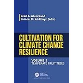 Cultivation for Climate Change Resilience, Volume 2
