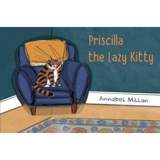 Priscilla the Lazy Kitty