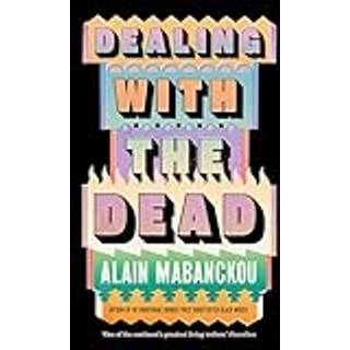 Dealing with the Dead