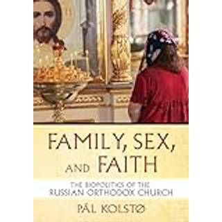 Family, Sex, and Faith