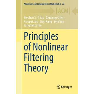 Principles of Nonlinear Filtering Theory