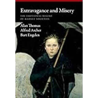 Extravagance and Misery