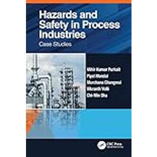 Hazards and Safety in Process Industries