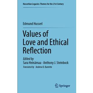 Values of Love and Ethical Reflection