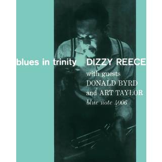 Dizzy Reece - Blues in Trinity