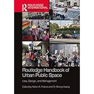 Routledge Handbook of Urban Public Space