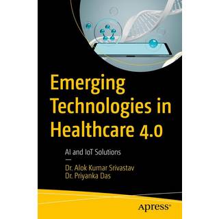 Emerging Technologies in Healthcare 4.0