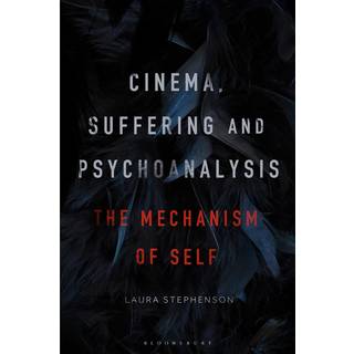 Cinema, Suffering and Psychoanalysis
