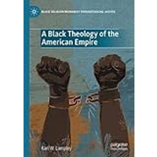 A Black Theology of the American Empire