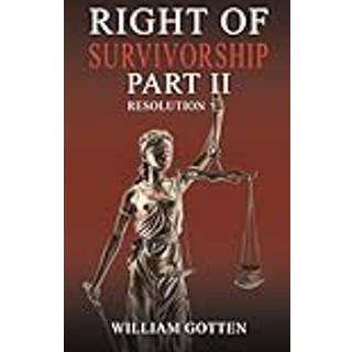 Right of Survivorship – Part II